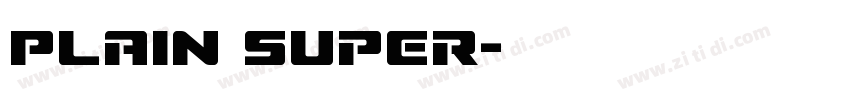 Plain Super字体转换